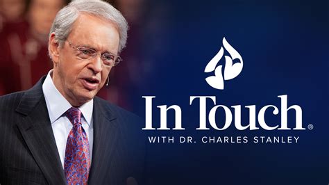 Every day we see more crime and corruption, and the effects of a growing hatred toward the things of God. . In touch with dr charles stanley